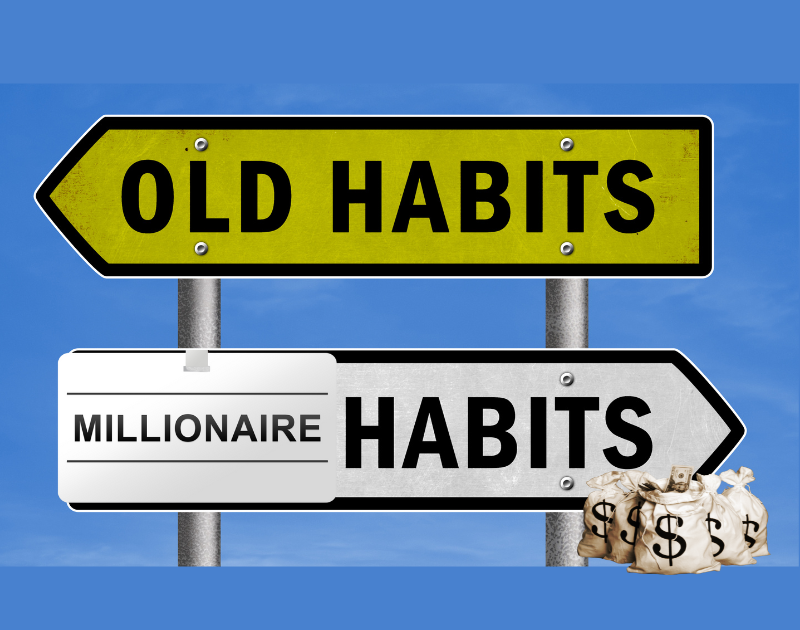 Millionaire Habits: Secrets to Success From the World’s Wealthiest