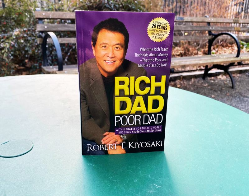 Rich Dad Poor Dad by Robert Kiyosaki