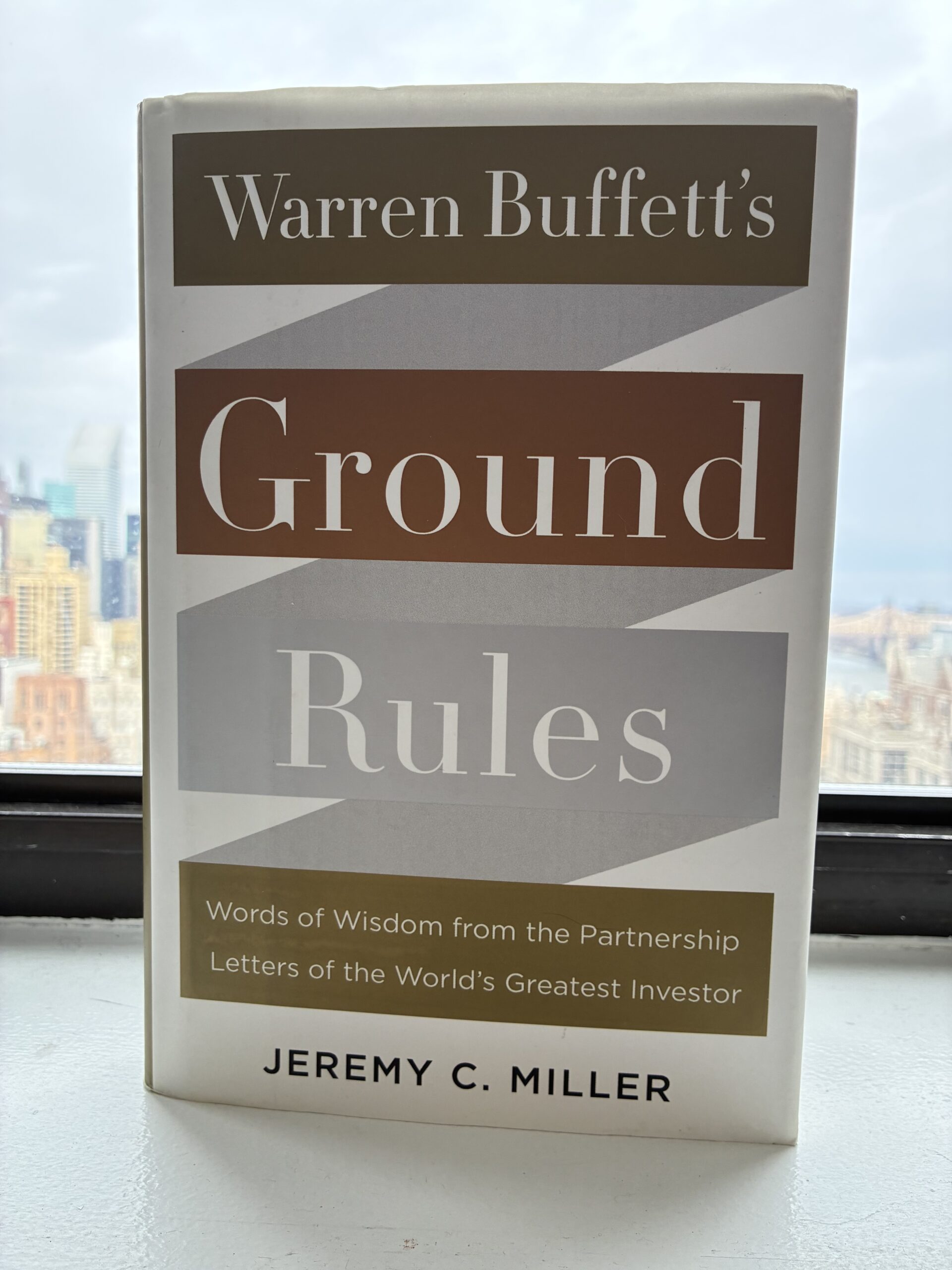 Warren Buffett's Ground Rules by Jeremy Miller — book cover